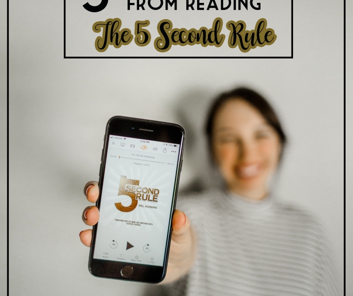 5 Things I Learned from Reading The 5 Second Rule- September Book Club