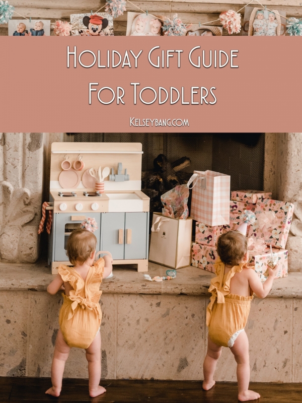 Holiday Gift Guide For Toddlers